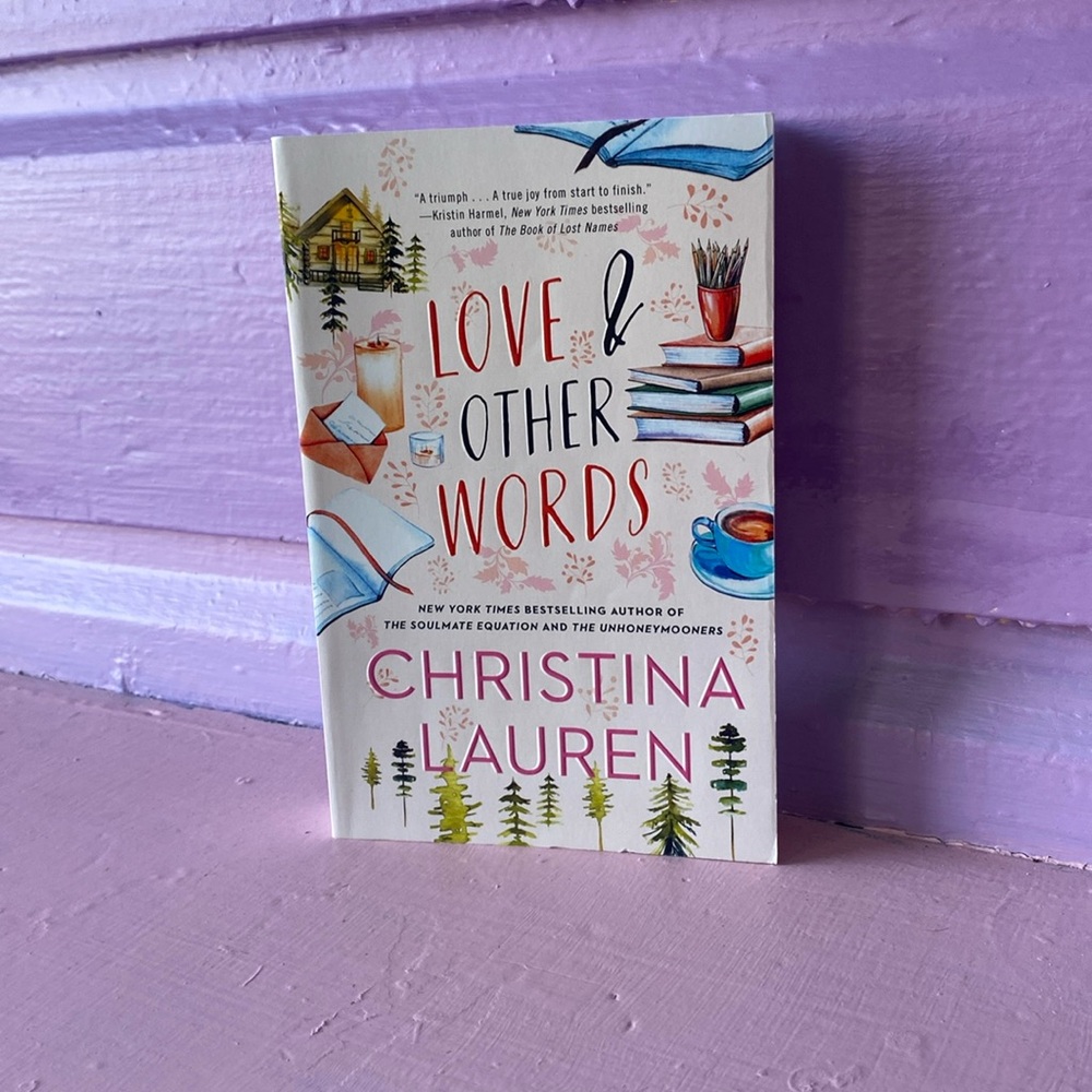 Love and Other Words by Christina Lauren Romance